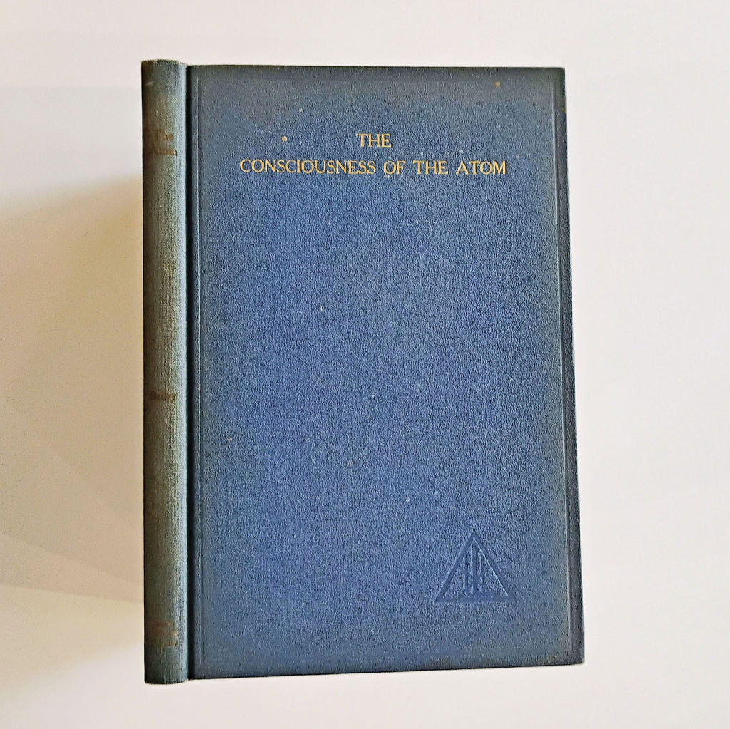 The Consciousness Of The Atom by Alice A. Bailey, 1922 1st edition! VG