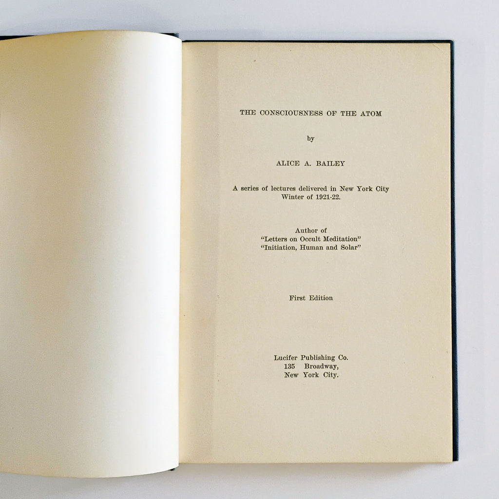 The Consciousness Of The Atom by Alice A. Bailey, 1922 1st edition! VG