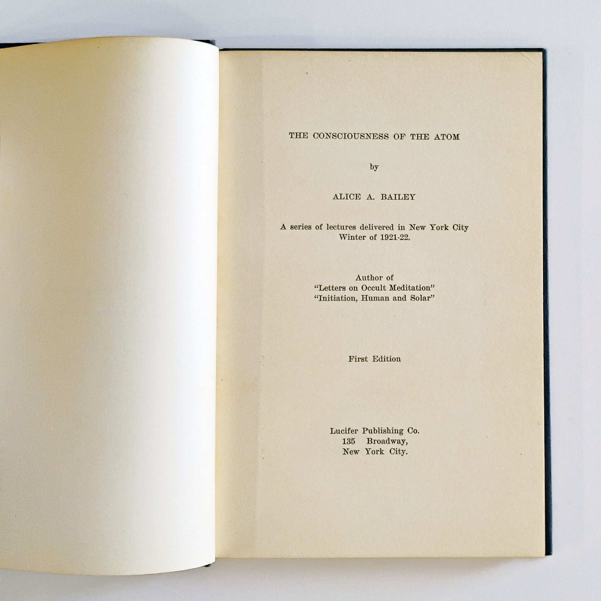 The Consciousness Of The Atom by Alice A. Bailey, 1922 1st edition! VG