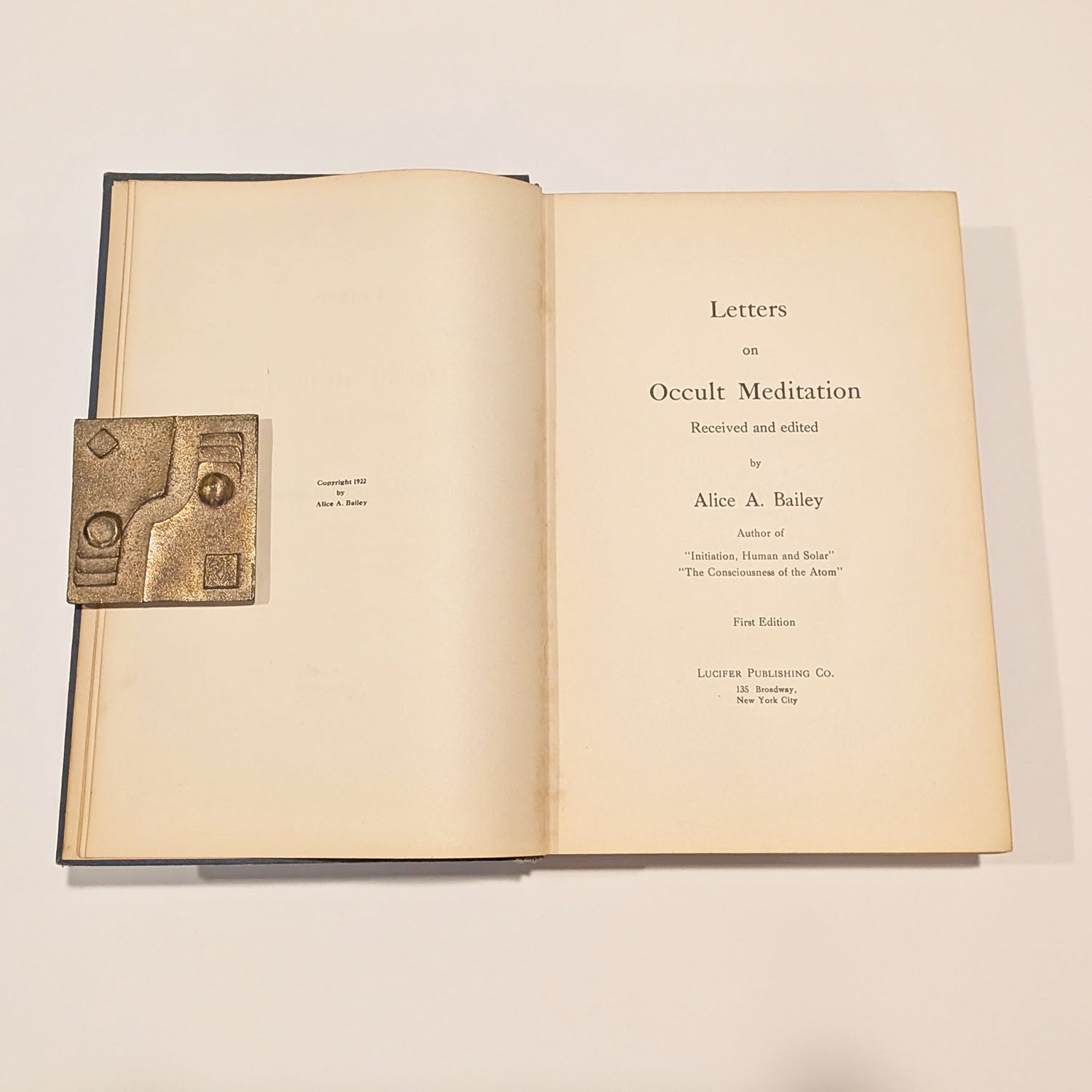 Letters on Occult Meditation by Alice A. Bailey, 1922 First Edition, Signed!