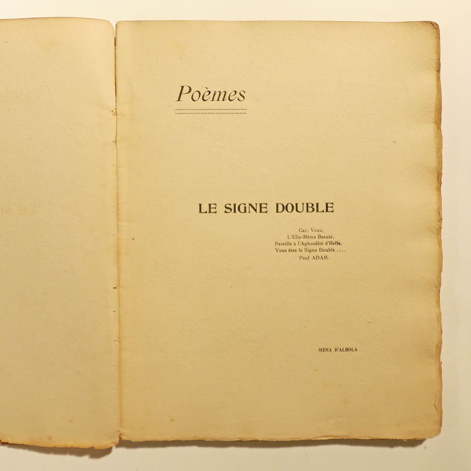 Le Signe Double, Poemes, Mena D'Albola. First Edition. Paris 1910