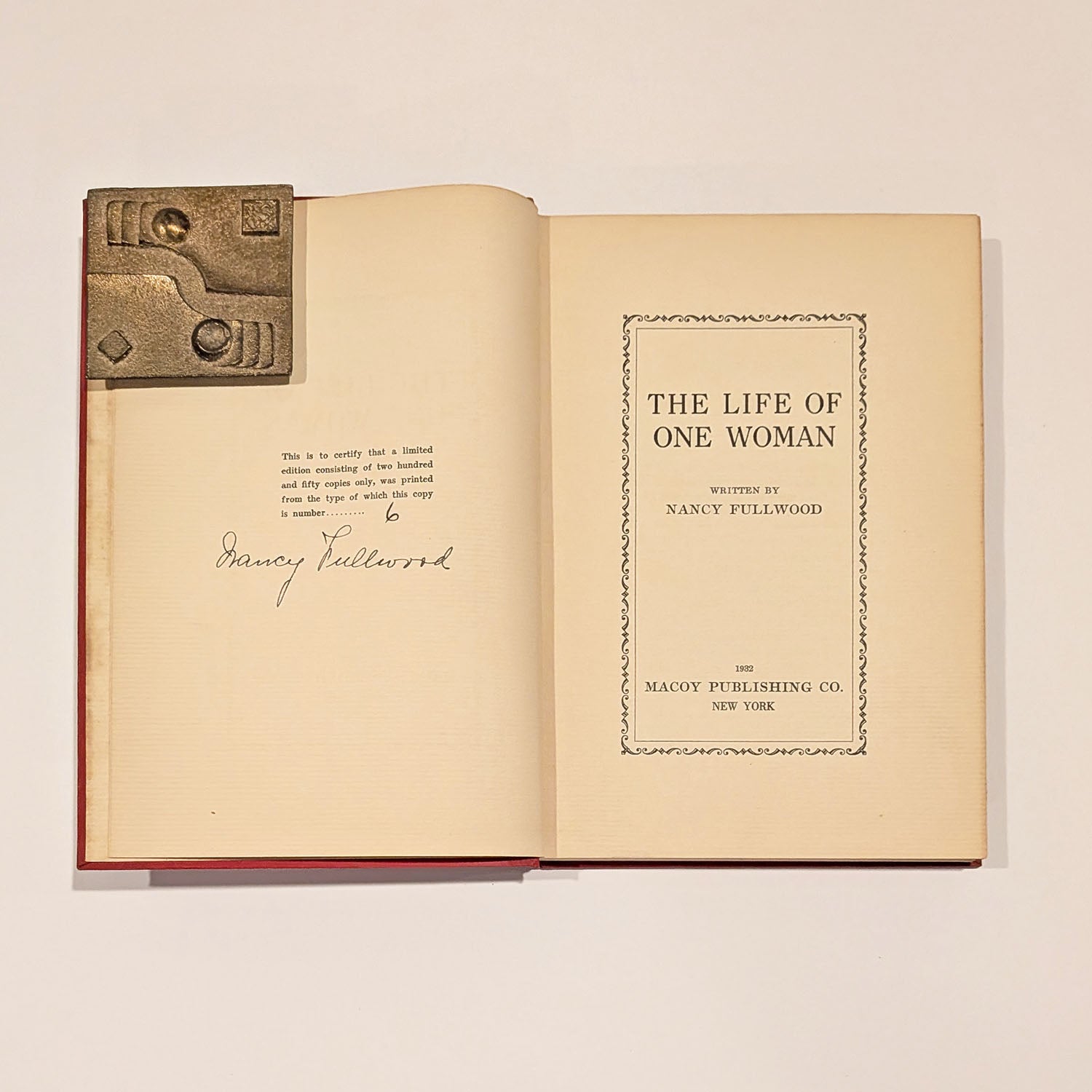The Life of One Woman by Nancy Fullwood, 1932 First Edition, Signed! #6/250